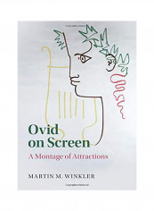 Ovid On Screen: A Montage Of Attractions Hardcover