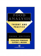 Food Analysis: Theory And Practice Hardcover 3