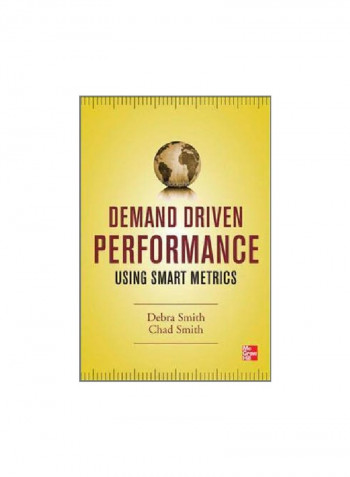 Demand Driven Performance: Using Smart Metrics Hardcover