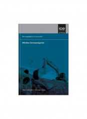 Effective Site Investigation:site Investigation In Construction Series Paperback