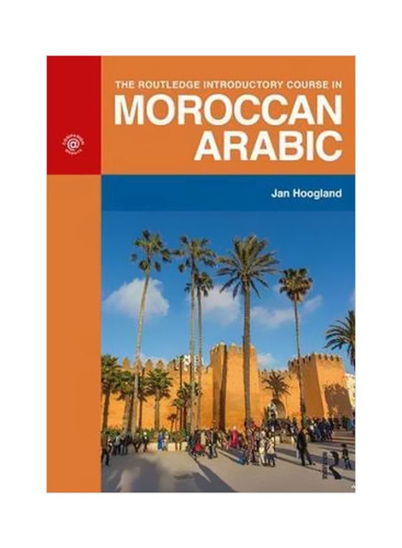 The Routledge Introductory Course In Moroccan Arabic Paperback