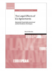 The Legal Effects Of Eu Agreements Hardcover