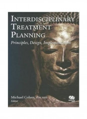 Interdisciplinary Treatment Planning Hardcover English by Michael Cohen
