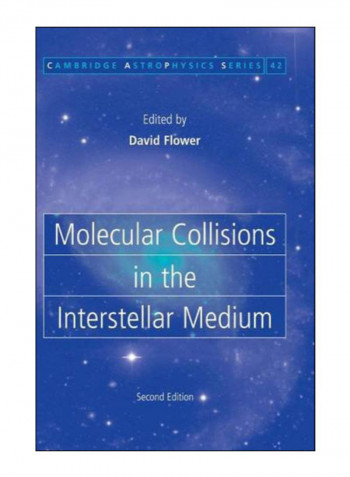 Molecular Collisions In The Interstellar Medium Hardcover 2nd Edition