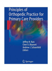 Principles Of Orthopedic Practice For Primary Care Providers Paperback