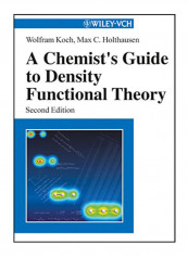 A Chemist'S Guide To Density Functional Theory Paperback 2nd reviews A Chemist'S Guide To Density Functional Theory Paperback 2nd