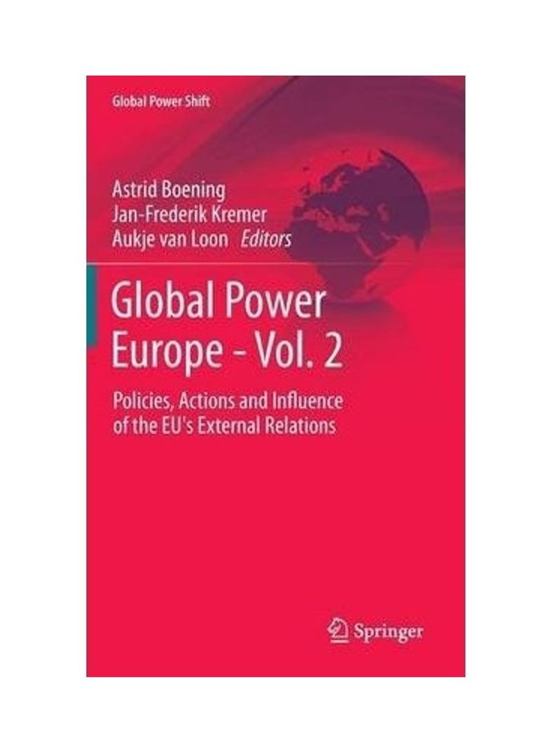 Global Power Europe Volume 2 Hardcover English by Astrid Boening