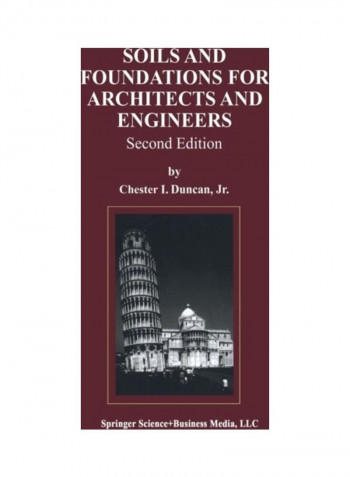 Soils And Foundations For Architects And Engineers Paperback English by Chester I. Duncan reviews Soils And Foundations For Architects And Engineers Paperback English by Chester I. Duncan