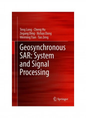 Geosynchronous SAR: System And Signal Processing Hardcover reviews Geosynchronous SAR: System And Signal Processing Hardcover