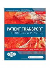 Patient Transport: Principles And Practice Hardcover 5