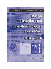In Vitro Transcription and Translation Protocols Hardcover English by Guido Grandi
