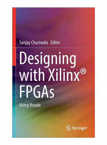 Designing With Xilinx FPGAS Hardcover 1st edition