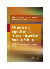 Advances And Impacts Of The Theory Of Inventive Problem Solving Hardcover