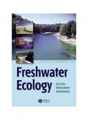 Freshwater Ecology: A Scientific Introduction Paperback