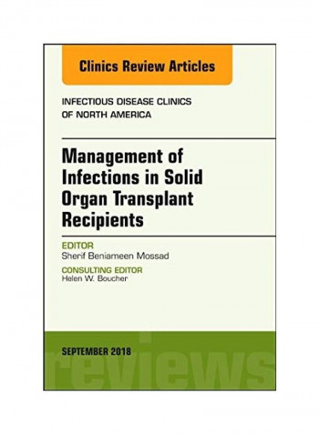 Management Of Infections In Solid Organ Transplant Recipients Hardcover English by Sherif Beniameen Mossad reviews Management Of Infections In Solid Organ Transplant Recipients Hardcover English by Sherif Beniameen Mossad