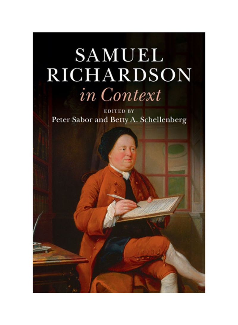 Samuel Richardson In Context Hardcover English by Peter Sabor - 2017