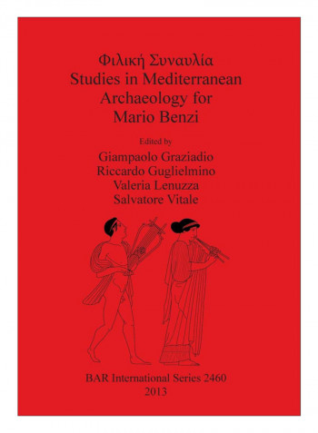 Studies In Mediterranean Archaeology For Mario Benzi Paperback