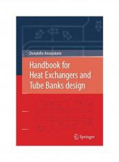 Handbook For Heat Exchangers And Tube Banks Design Hardcover English by Donatello Annaratone