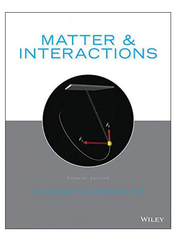 Matter And Interactions (Revised), 4th Edition Hardcover