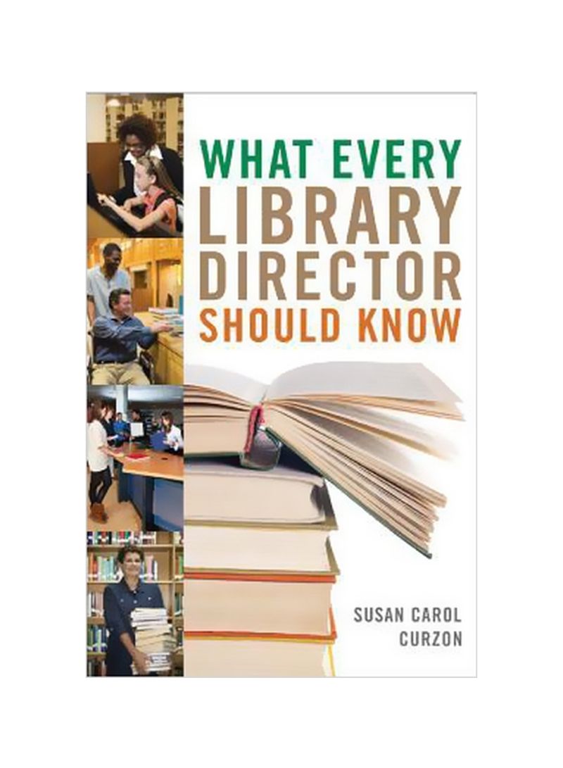 What Every Library Director Should Know Hardcover