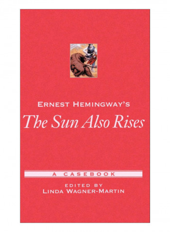 Ernest Hemingway's The Sun Also Rises Hardcover