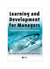 Learning and Development for Managers: Perspectives from Research and Practice Hardcover