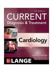 Current Diagnosis And Treatment Cardiology Paperback 5