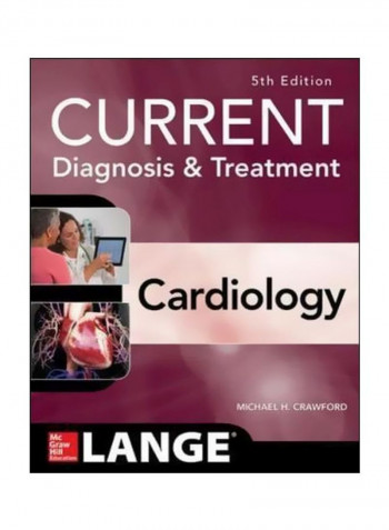 Current Diagnosis And Treatment Cardiology Paperback 5