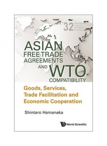Asian Free Trade Agreements And Wto Compatibility Paperback