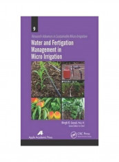 Water And Fertigation Management In Micro Irrigation Hardcover English by Megh R. Goyal