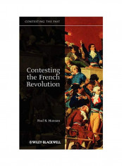 Contesting the French Revolution Hardcover reviews Contesting the French Revolution Hardcover