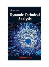Dynamic Technical Analysis Hardcover