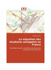 La Migration Des Etudiants Senegalais En France Paperback