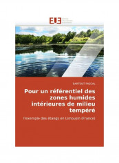 Pour Un Referentiel Des Zones Humides Interieures De Milieu Tempere Paperback