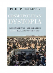 Cosmopolitan Dystopia Hardcover English by Philip Cunliffe