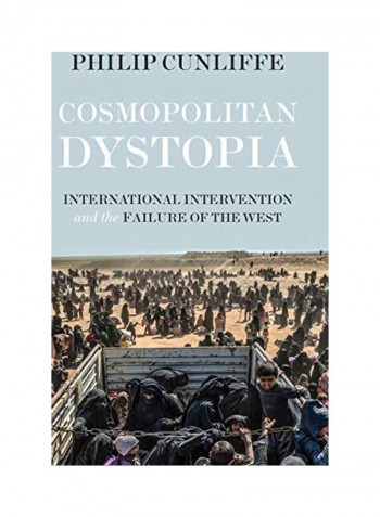Cosmopolitan Dystopia Hardcover English by Philip Cunliffe reviews Cosmopolitan Dystopia Hardcover English by Philip Cunliffe