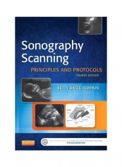 Sonography Scanning: Principles And Protocols Hardcover 4