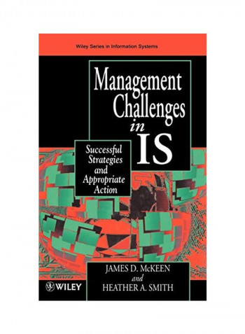 Managing Information Systems in Is: Successful Strategies and Appropriate Action Hardcover