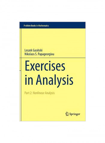 Exercises In Analysis : Part 2: Nonlinear Analysis Hardcover