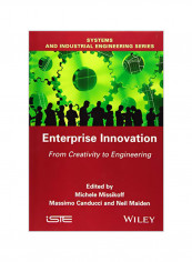 Enterprise Innovation: From Creativity to Engineering Hardcover