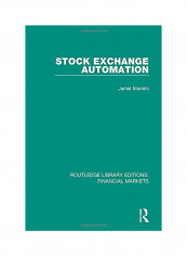 Stock Exchange Automation Hardcover