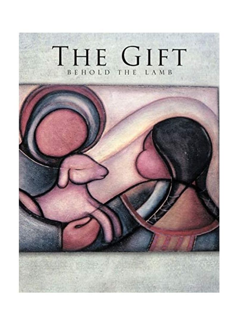 The Gift: Behold The Lamb Paperback English by C. D. M.