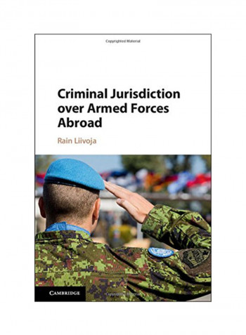 Criminal Jurisdiction Over Armed Forces Abroad Hardcover