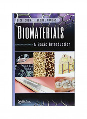 Biomaterials: A Basic Introduction Paperback
