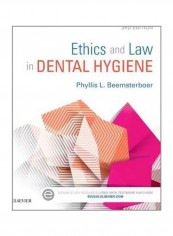 Ethics And Law In Dental Hygiene Paperback