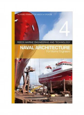 Naval Architecture For Marine Engineers, Volume 4 Paperback