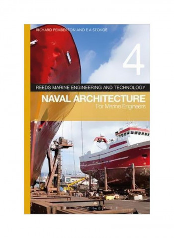 Naval Architecture For Marine Engineers, Volume 4 Paperback
