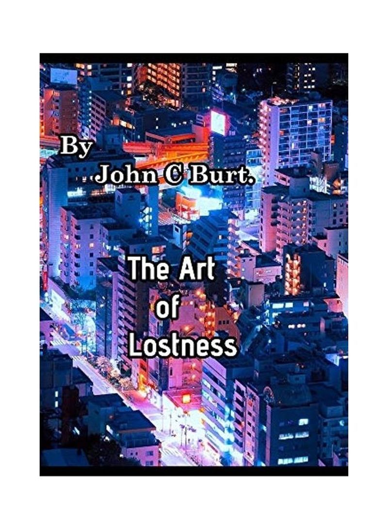 The Art Of Lostness Hardcover