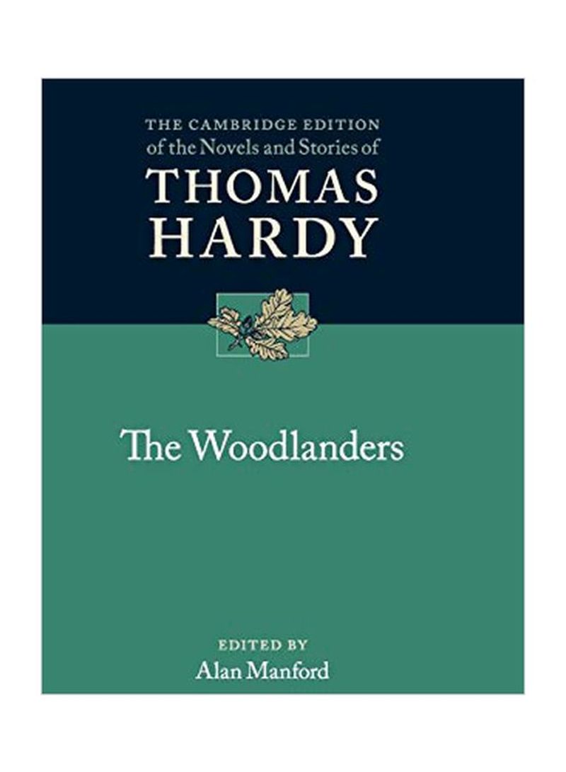 The Woodlanders Hardcover