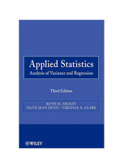 Applied Statistics: Analysis of Variance and Regression 3 Paperback